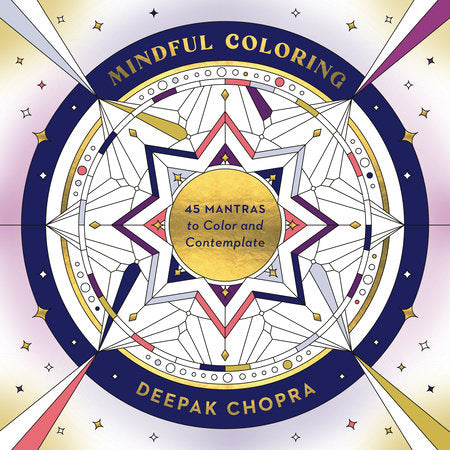 Mindful Coloring Paperback by Deepak Chopra