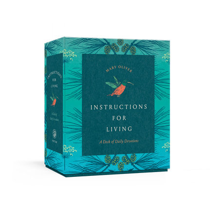 Instructions for Living Merchandise by Mary Oliver