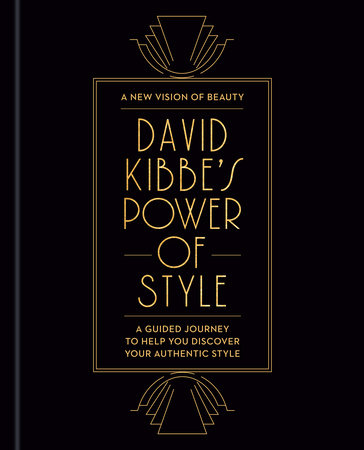 David Kibbe's Power of Style Hardcover by David Kibbe