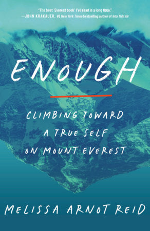 Enough Paperback by Melissa Arnot Reid