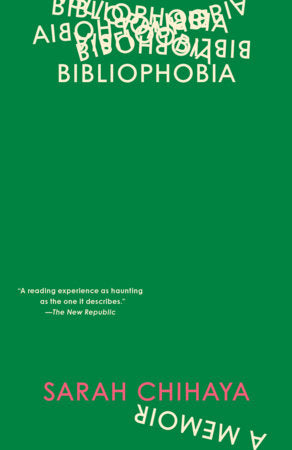 Bibliophobia Paperback by Sarah Chihaya