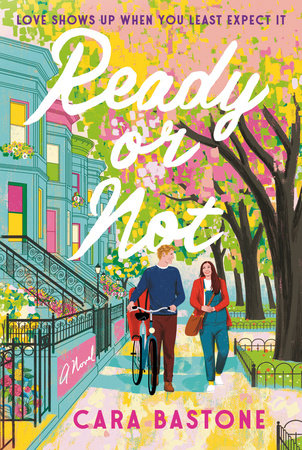 Ready or Not Paperback by Cara Bastone