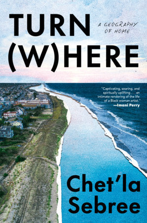 Turn Where Hardcover by Chet'la Sebree