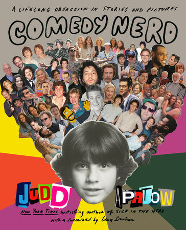 Comedy Nerd Hardcover by Judd Apatow