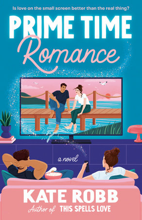 Prime Time Romance Paperback by Kate Robb