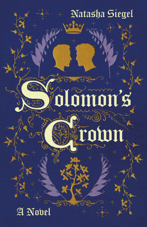 Solomon's Crown Paperback by Natasha Siegel