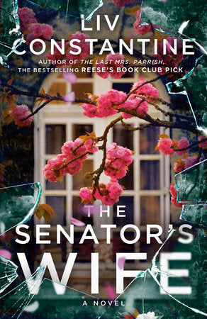 The Senator's Wife Paperback by Liv Constantine