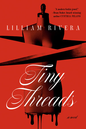 Tiny Threads Paperback by Lilliam Rivera