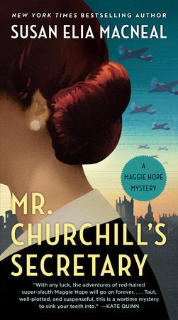 Mr. Churchill's Secretary Paperback by Susan Elia MacNeal