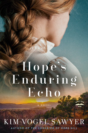 Hope's Enduring Echo Paperback by Kim Vogel Sawyer