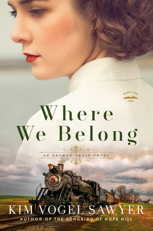 Where We Belong Paperback by Kim Vogel Sawyer