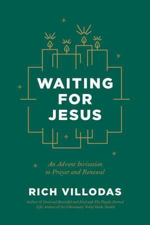 Waiting for Jesus Hardcover by Rich Villodas