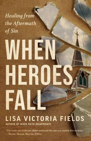 When Heroes Fall Paperback by Lisa Victoria Fields