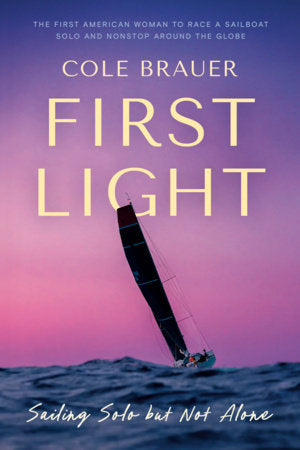 First Light Hardcover by Cole Brauer