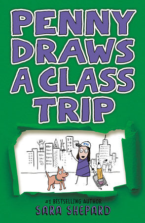 Penny Draws a Class Trip DG by Sara Shepard