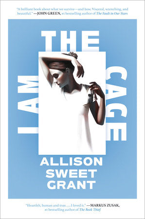 I Am the Cage TR by Allison Sweet Grant