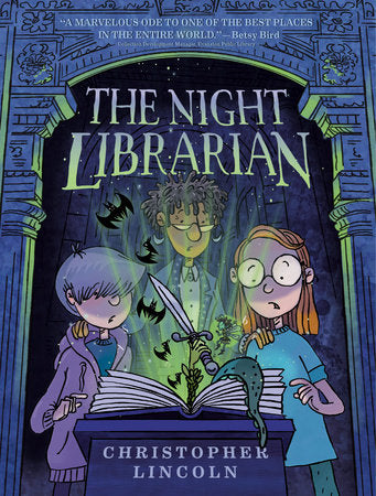 The Night Librarian: A Graphic Novel TR by Christopher Lincoln