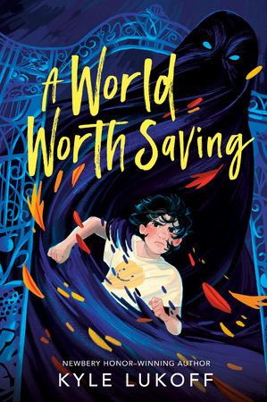 A World Worth Saving Paperback by Kyle Lukoff
