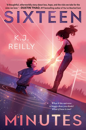 Sixteen Minutes Hardcover by K.J. Reilly