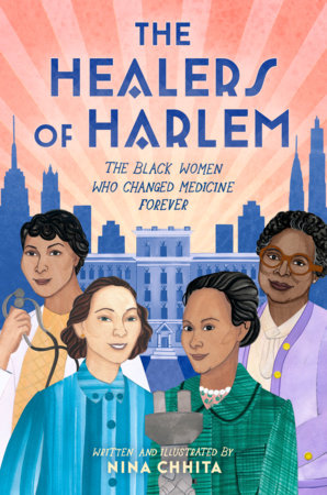 The Healers of Harlem Hardcover by Nina Chhita