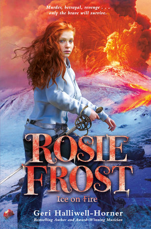 Rosie Frost: Ice on Fire Paperback by Geri Halliwell-Horner