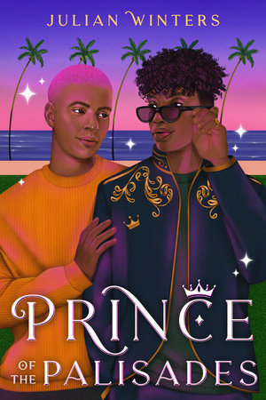 Prince of the Palisades Paperback by Julian Winters