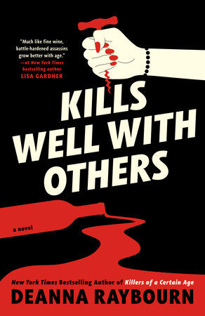 Kills Well with Others Paperback by Deanna Raybourn