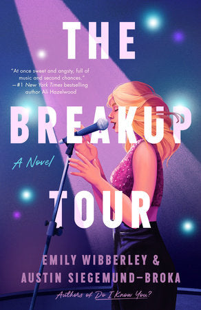 The Breakup Tour Paperback by Emily Wibberley and Austin Siegemund-Broka