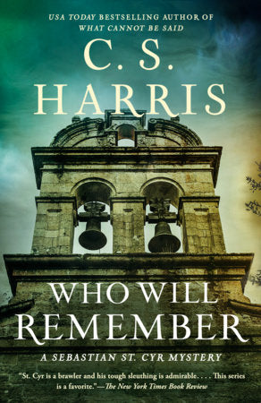 Who Will Remember Paperback by C. S. Harris