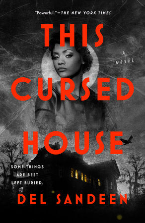 This Cursed House TR by Del Sandeen