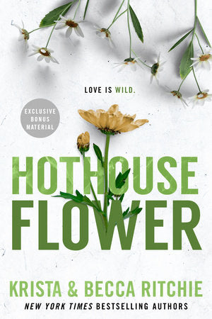 Hothouse Flower Paperback by Krista and Becca Ritchie