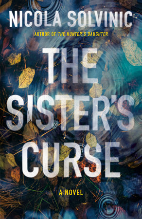 The Sister's Curse Paperback by Nicola Solvinic