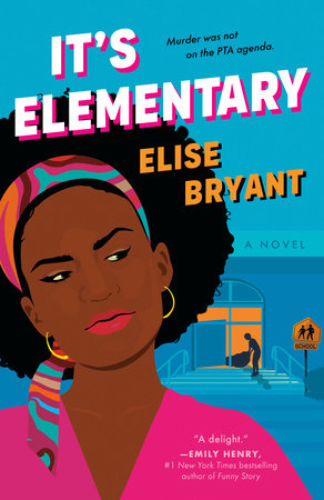 It's Elementary Paperback by Elise Bryant