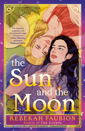 The Sun and the Moon Paperback by Rebekah Faubion