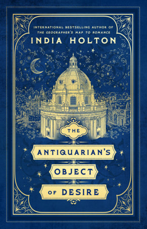 The Antiquarian's Object of Desire Paperback by India Holton
