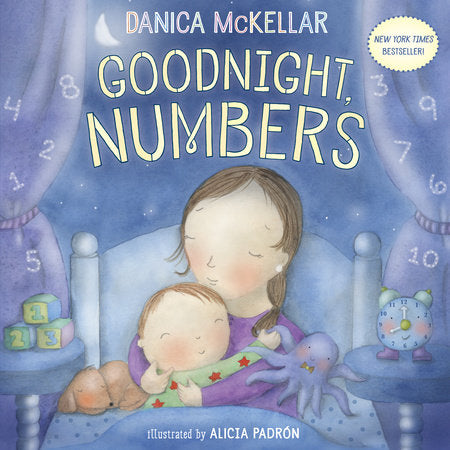 Goodnight, Numbers TR by Danica McKellar; illustrated by Alicia Padrón