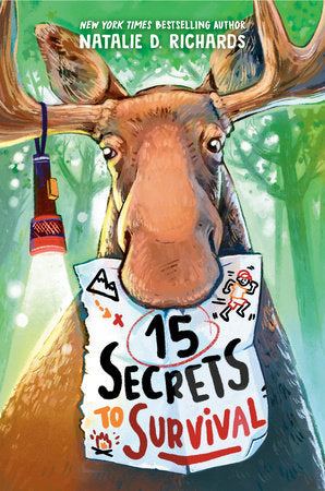 15 Secrets to Survival DG by Natalie D. Richards