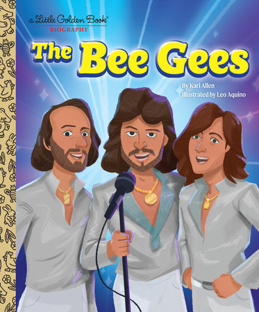 The Bee Gees: A Little Golden Book Biography Hardcover by Kari Allen; illustrated by Leo Aquino