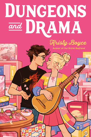 Dungeons and Drama Paperback by Kristy Boyce