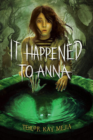 It Happened to Anna DG by Tehlor Mejia