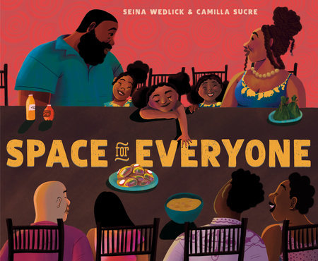 Space for Everyone Hardcover by Seina Wedlick; illustrated by Camilla Sucre