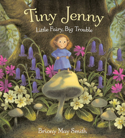 Tiny Jenny Hardcover by Briony May Smith