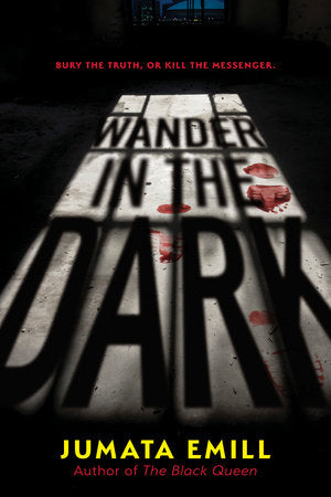 Wander in the Dark TR by Jumata Emill