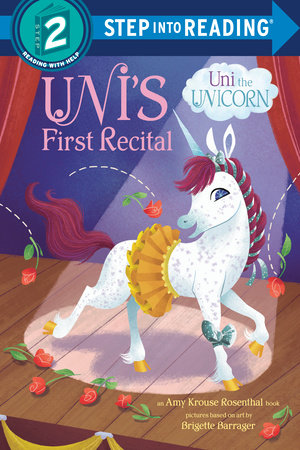 Uni's First Recital TR by Amy Krouse Rosenthal