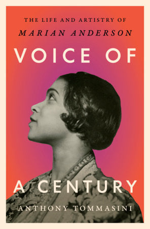 Voice of a Century Hardcover by Anthony Tommasini; curated by Henry Louis Gates, Jr.