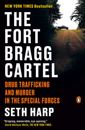 The Fort Bragg Cartel Paperback by Seth Harp