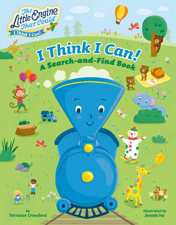 I Think I Can!: A Search-and-Find Book Paperback by Terrance Crawford; Illustrated by Jannie Ho