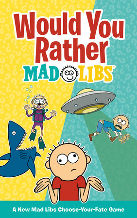 Would You Rather Mad Libs Paperback by Olivia Luchini