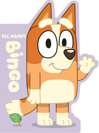 Bluey: All About Bingo Ebook by Penguin Young Readers Licenses