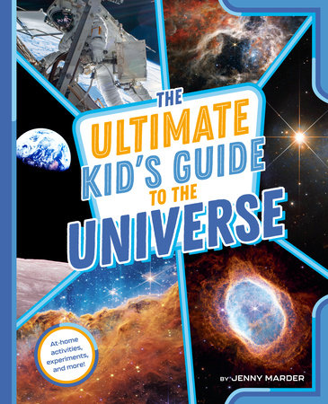 The Ultimate Kid's Guide to the Universe Paperback by Jenny Marder
